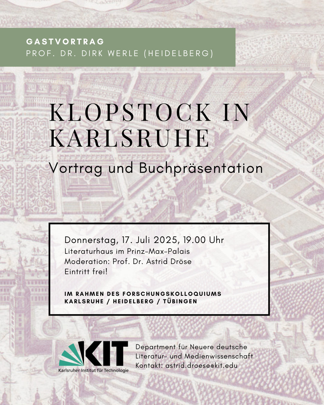 Vortrag von Dirk Werle. Klopstock in Karlsruhe, 17.07.2025